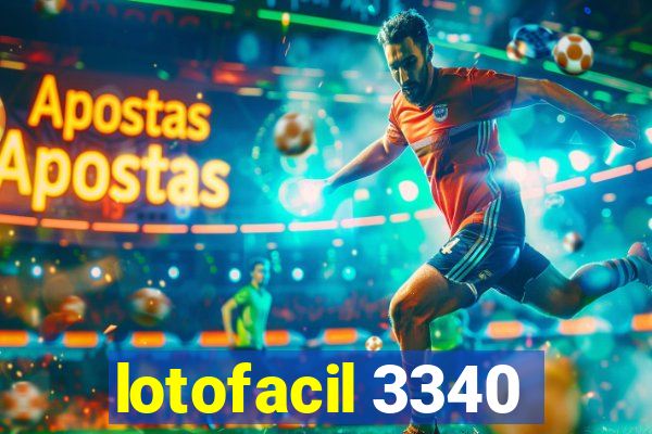 lotofacil 3340